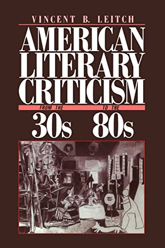 Imagen de archivo de American Literary Criticism From the Thirties to the Eighties a la venta por Montana Book Company