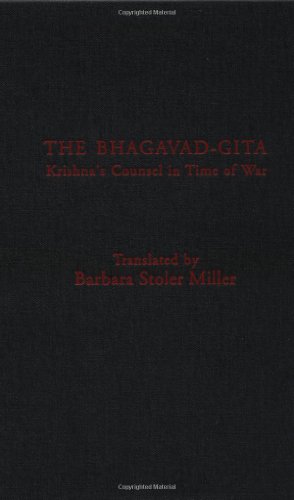 9780231064682: The Bhagavad-Gita: Krishna's Counsel in Time of War