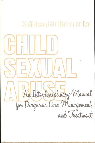 9780231064705: Child sexual abuse: An interdisciplinary manual for diagnosis, case management, and treatment