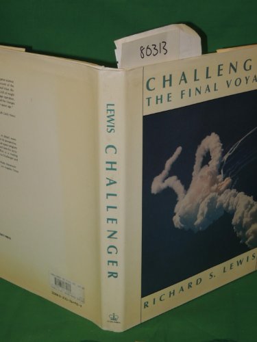 9780231064903: Challenger: The Final Voyage