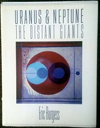 9780231064927: Uranus and Neptune: The Distant Giants