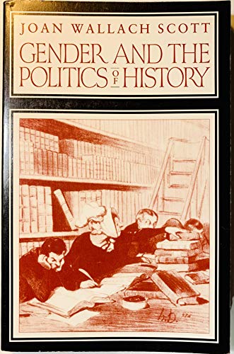 Beispielbild fr Gender & the Politics of History zum Verkauf von Harry Alter