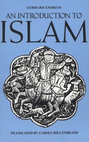 9780231065818: Endress:Islam A Historical Introduction (Paper)