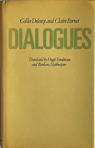 9780231066006: Deleuze: Dialogues (Cloth) (European Perspectives: a Series in Social Thought & Cultural Ctiticism)