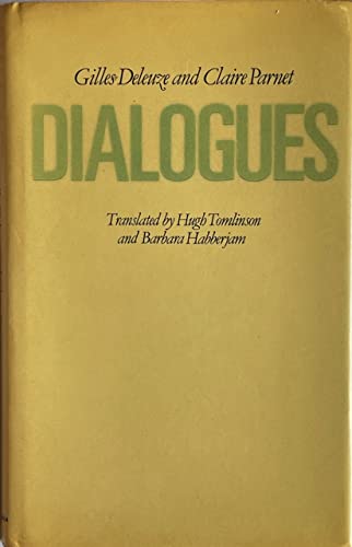 9780231066006: Deleuze: Dialogues (cloth) (European Perspectives: a Series in Social Thought & Cultural Ctiticism)