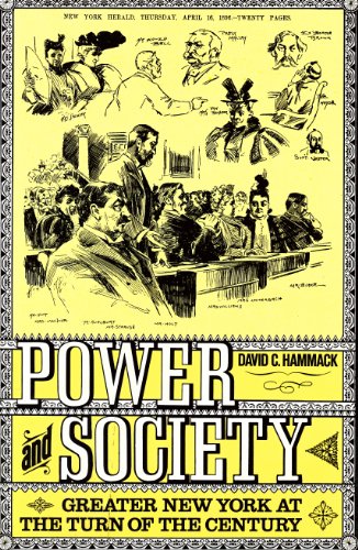 Beispielbild fr Power and Society : Greater New York at the Turn of the Century zum Verkauf von Better World Books