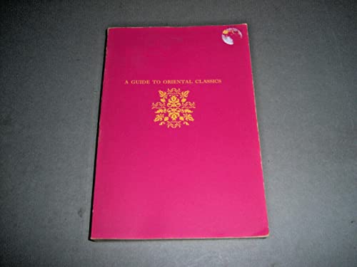 9780231066754: Guide to Oriental Classics (Companions to Asian Studies)