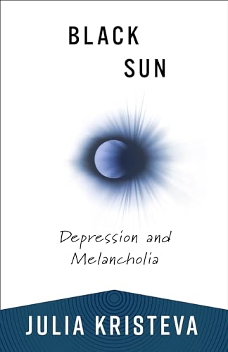 Black Sun, Depression and Melancholia