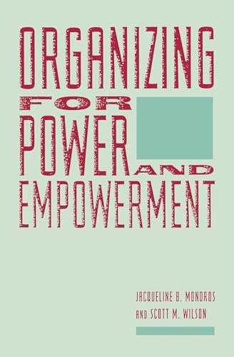 Stock image for Organizing for Power and Empowerment for sale by Better World Books