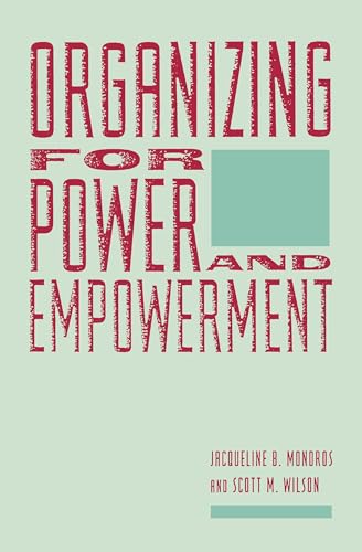 Beispielbild fr Organizing for Power and Empowerment zum Verkauf von BooksRun