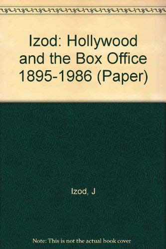 Stock image for Hollywood and the Box Office, 1895-1986 for sale by Lee Madden, Book Dealer