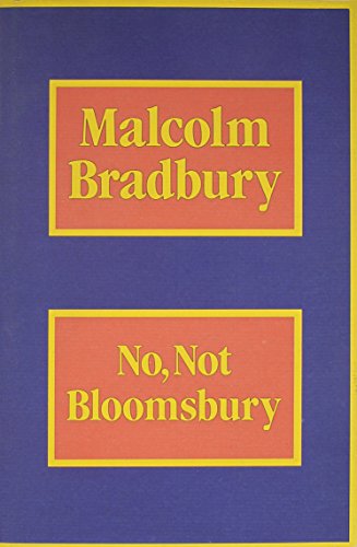 Beispielbild fr No, Not Bloomsbury zum Verkauf von Books From California