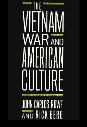 Imagen de archivo de The Vietnam War and American Culture (Social Foundations of Aesthetic Forms) a la venta por Open Books