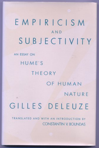 9780231068123: Empiricism and Subjectivity: An Essay on Hume's Theory of Human Nature (European Perspectives: a Series in Social Thought & Cultural Ctiticism)