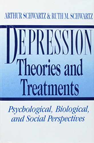 Stock image for Depression: Theories and Treatments; Psychological, Biological, and Social Perspectives for sale by Crossroad Books