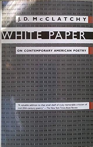 Stock image for White Paper: On Contemporary American Poetry for sale by Books From California