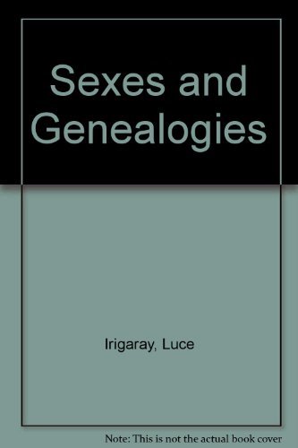 Beispielbild fr Sexes and Geneologies zum Verkauf von Books From California