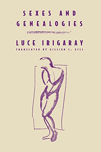 Sexes and Genealogies (Paperback) - Luce Irigaray