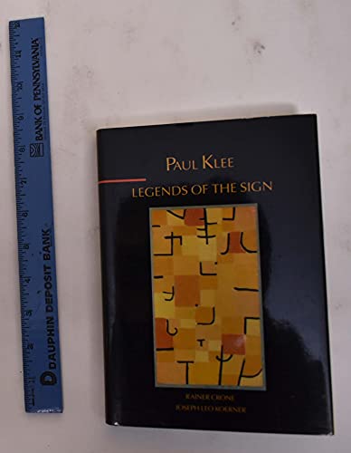 Imagen de archivo de Paul Klee: Legends of the Sign (Interpretations in Art) a la venta por Bookmans