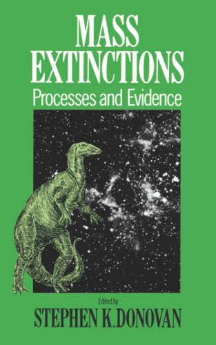 Stock image for Mass Extinctions : Processes and Evidence for sale by Better World Books