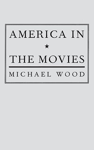 9780231070997: America in the Movies