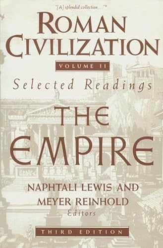 9780231071321: Roman Civilization: Selected Readings: The Empire, Volume 2 (Records of Civilization Sources & Study S)
