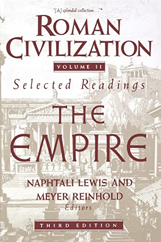 Stock image for Roman Civilization: The Empire (Volume 2) for sale by AwesomeBooks