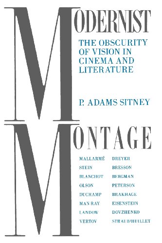 9780231071833: Modernist Montage: The Obscurity of Vision in Cinema and Literature