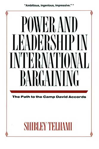 Stock image for Power and Leadership in International Bargaining: The Path to the Camp David Accords for sale by HPB-Red