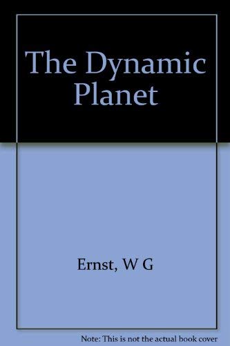 Beispielbild fr The Dynamic Planet zum Verkauf von Better World Books