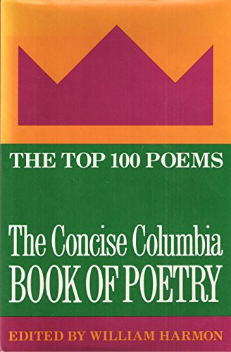 9780231072403: Harmon: Concise Columbia Book Of Poetry (cloth)
