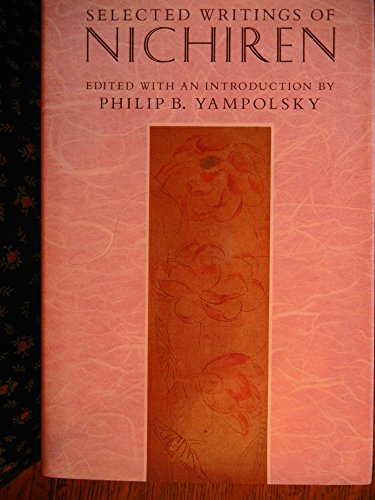 Stock image for Selected Writings of Nichiren for sale by Pink Casa Antiques