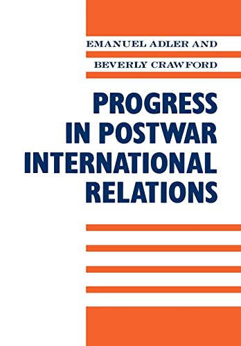 Beispielbild fr Progress in Post-War International Relations zum Verkauf von Irish Booksellers