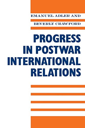 Beispielbild fr Progress in Postwar International Relations zum Verkauf von ThriftBooks-Dallas