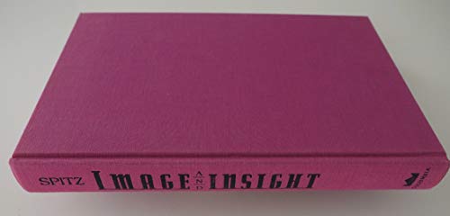 Imagen de archivo de Image and Insight : Essays in Psychoanalysis and the Arts a la venta por Better World Books