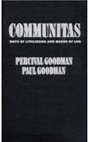 9780231072984: Communitas: Means of Livelihood and Ways of Life