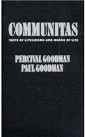 Communitas (9780231072984) by Goodman, Percival; Goodman, Paul