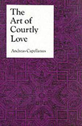 9780231073059: The Art of Courtly Love