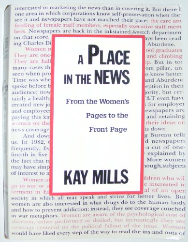 Beispielbild fr A Place in the News : From the Women's Page to the Front Page zum Verkauf von Better World Books