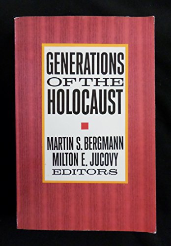 9780231074230: Generations of the Holocaust