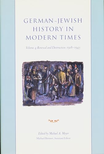 Beispielbild fr German-Jewish History in Modern Times, volume 3: Integration in Dispuite, 1871-1918 zum Verkauf von SecondSale