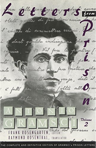Letters From Prison, Volume 2 - Gramsci, Antonio