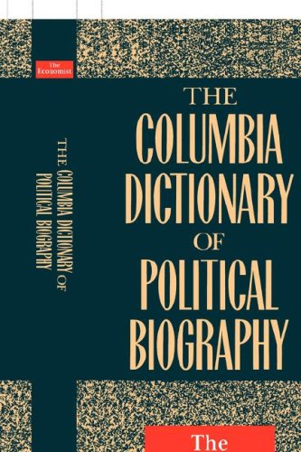9780231075862: The Columbia Dictionary of Political Biography: The Economist