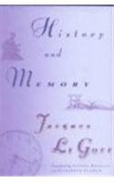 Beispielbild fr History and Memory zum Verkauf von Granada Bookstore,            IOBA