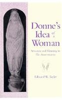 Imagen de archivo de Donne's Idea of a Woman a la venta por SecondSale