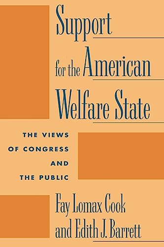 9780231076197: Support for the American Welfare Stat: The Views of Congress and the Public