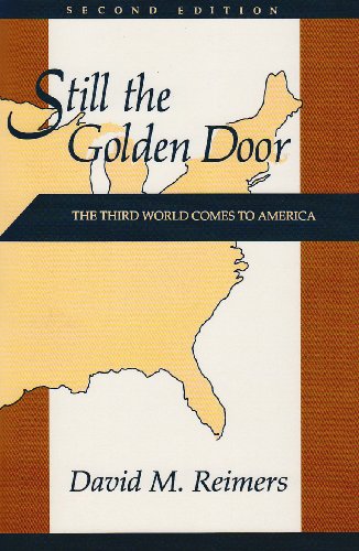 9780231076814: Still the Golden Door: The Third World Comes to America