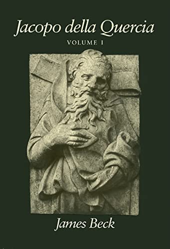 Jacopo Della Quercia: Volume 1 Only.