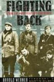 9780231078825: Fighting Back: A Memoir of Jewish Resistance in World War II