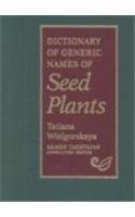 Beispielbild fr DICTIONARY OF GENERIC NAMES OF SEED PLANTS zum Verkauf von Prtico [Portico]